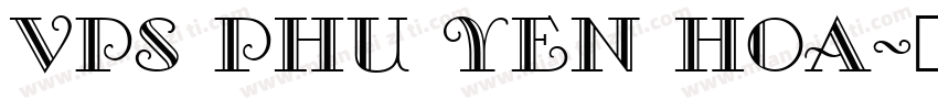 VPS Phu Yen Hoa字体转换